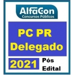 Delegado Civil PC PR (ALFACON 20/21) Polícia Civil do Paraná
